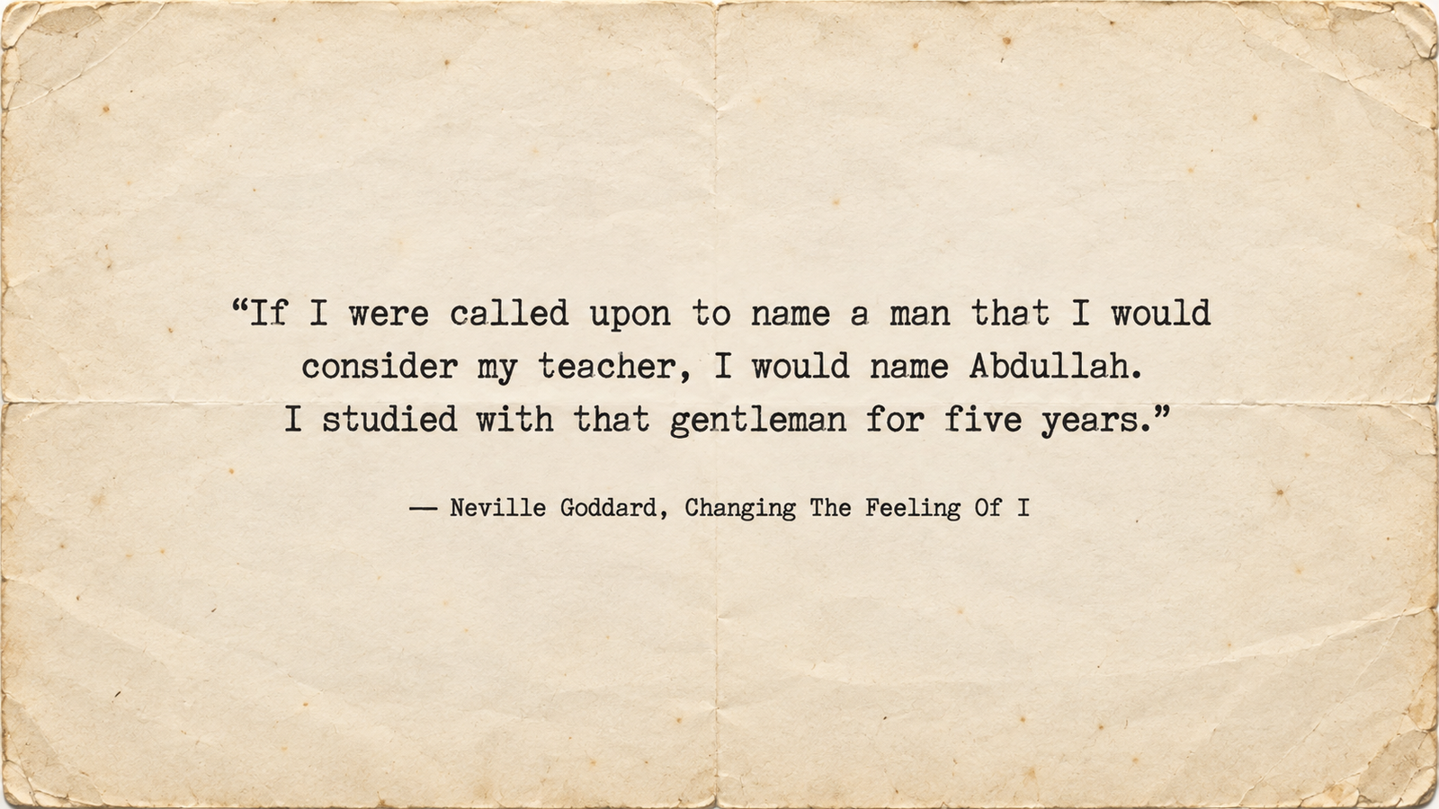 Abdullah – Neville Goddard’s Teacher & Mentor